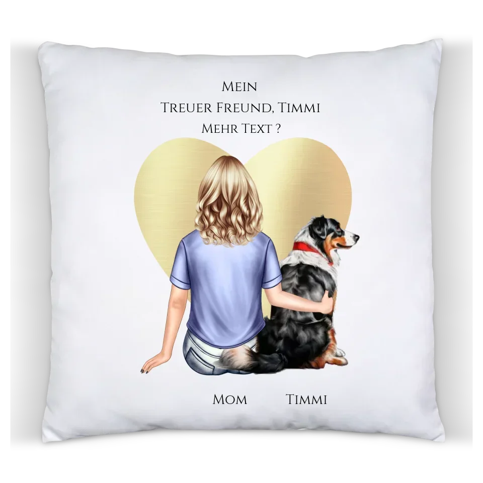 Personalisierte Kissen Geschenkidee: Frau mit Hund vor goldenem Herz, Aufschrift 'Mein treuer Freund, Timmi'