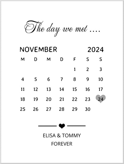 "OUR FIRST MET ..." Kalenderposter für Paare | Geschenk Valentinstag | Hochzeitstag | Jahrestag