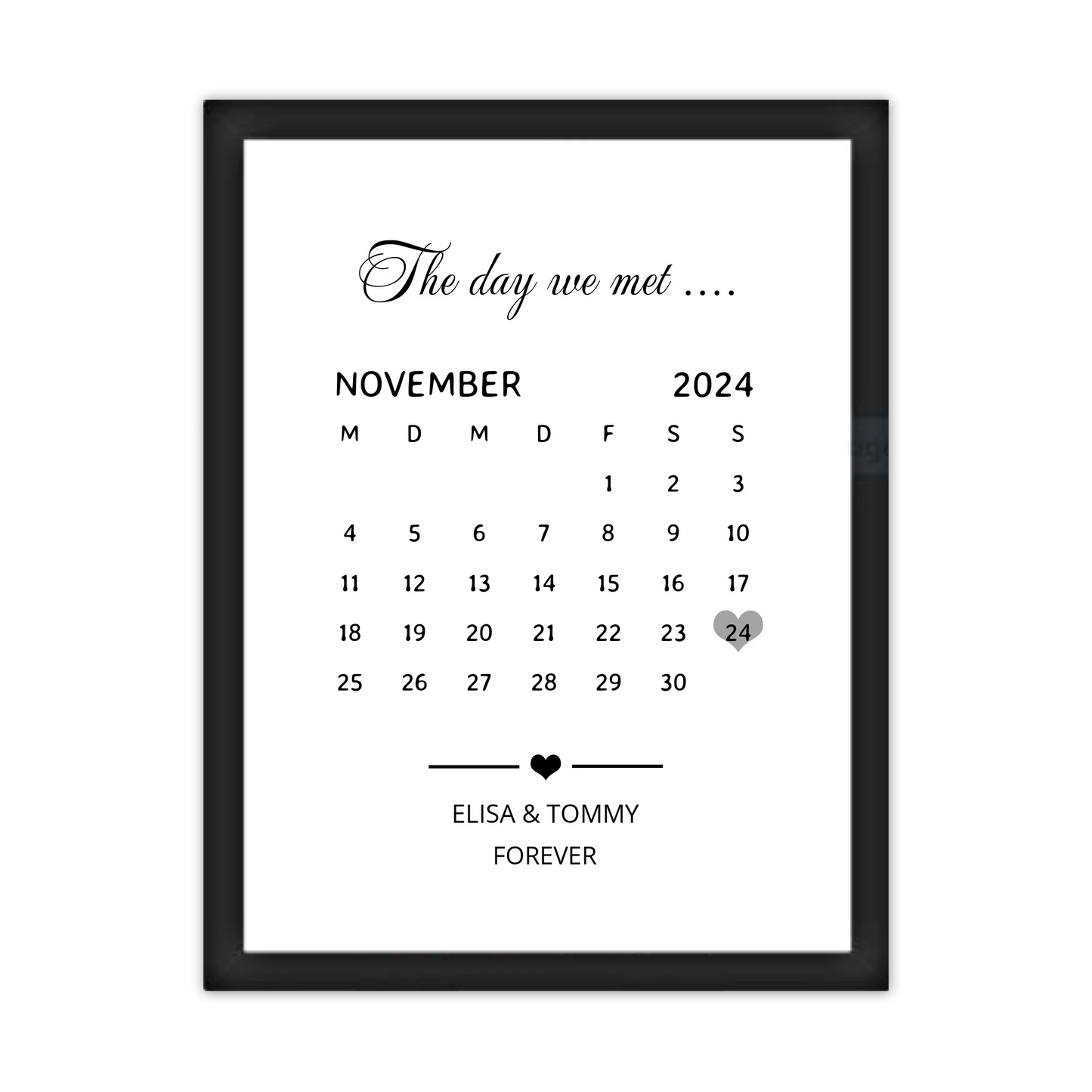 "OUR FIRST MET ..." Kalenderposter für Paare | Geschenk Valentinstag | Hochzeitstag | Jahrestag