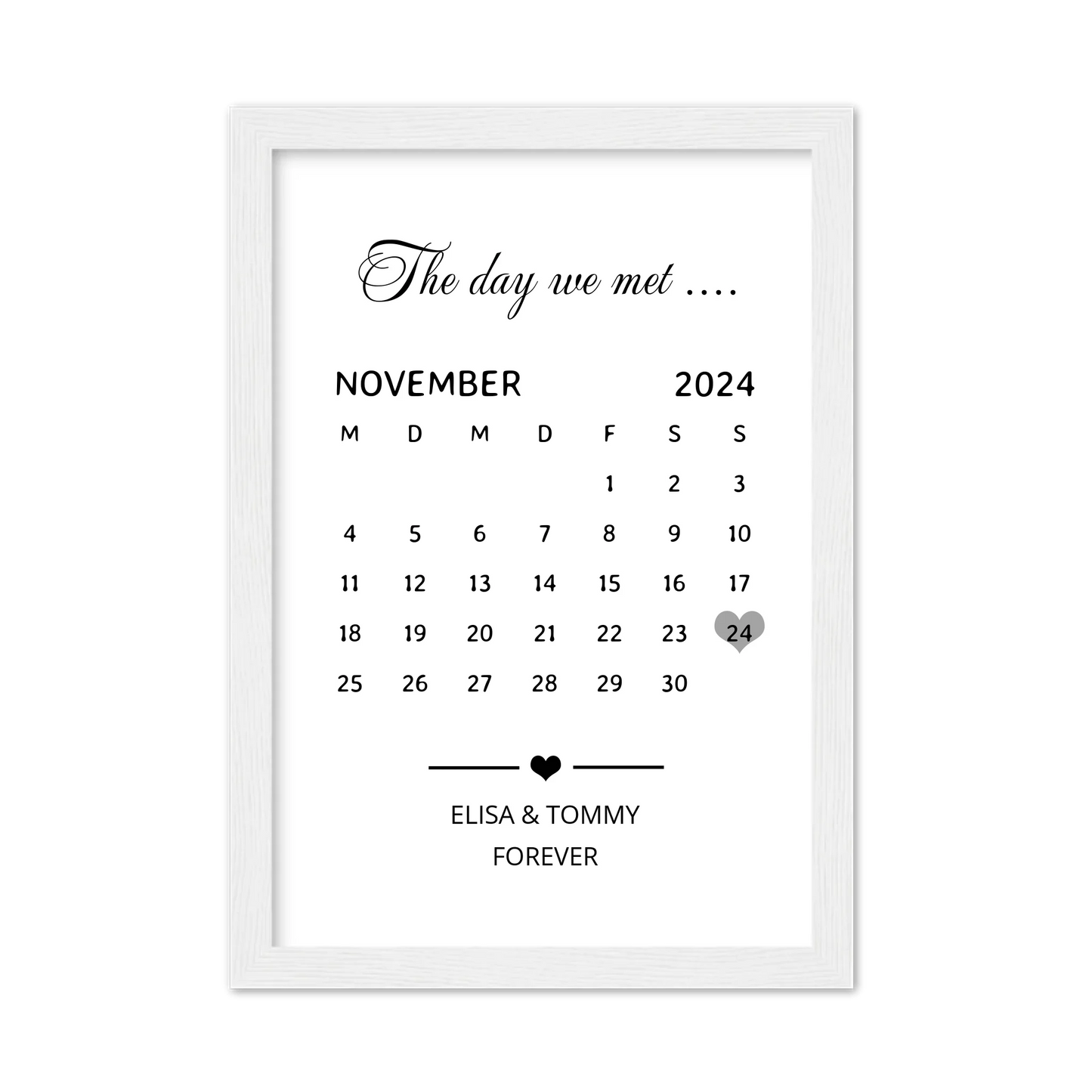 "OUR FIRST MET ..." Kalenderposter für Paare | Geschenk Valentinstag | Hochzeitstag | Jahrestag