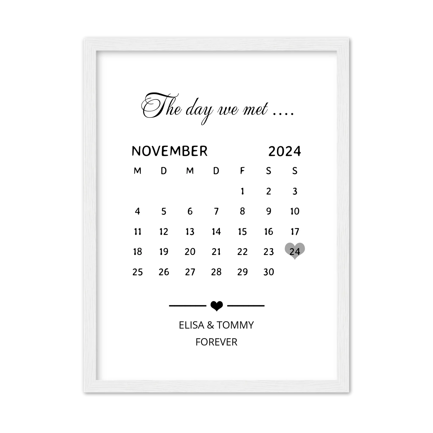 "OUR FIRST MET ..." Kalenderposter für Paare | Geschenk Valentinstag | Hochzeitstag | Jahrestag