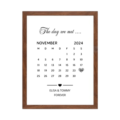 "OUR FIRST MET ..." Kalenderposter für Paare | Geschenk Valentinstag | Hochzeitstag | Jahrestag