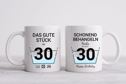 30. Geburtstag Geschenk personalisiert | Schonend Behandeln | Das gute Stück ist 30 Jahre | Tasse Geschenk Frau Mann Geburtstagsgeschenk