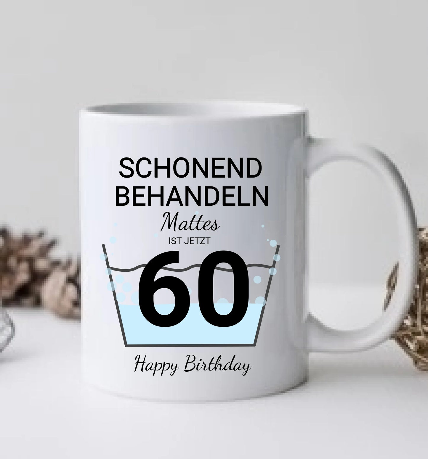 60. Geburtstag Geschenk personalisiert | Schonend Behandeln | Das gute Stück fühlt sich wie 40 Jahre | Tasse Geschenk Frau Mann Geburtstagsgeschenk