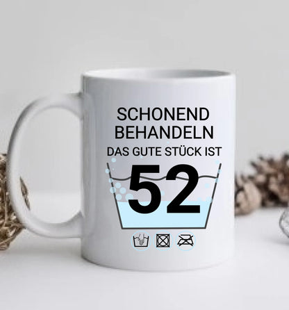 Fototasse 52. Geburtstag | Schonend Behandeln | Das gute Stück | Tasse Geschenk Mama, Mutter, Mutti Geburtstagsgeschenk mit Foto