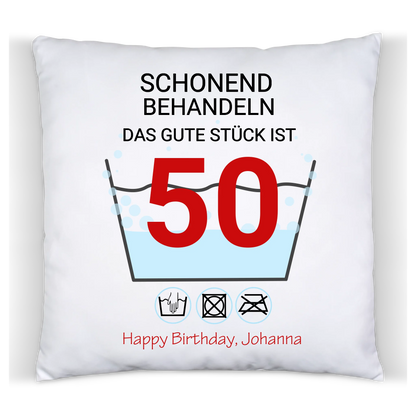 50. Geburtstag Geschenk Kissen personalisiert | Schonend Behandeln | Das gute Stück ist 50 Jahre | Geschenk Frau Mann Geburtstagsgeschenk