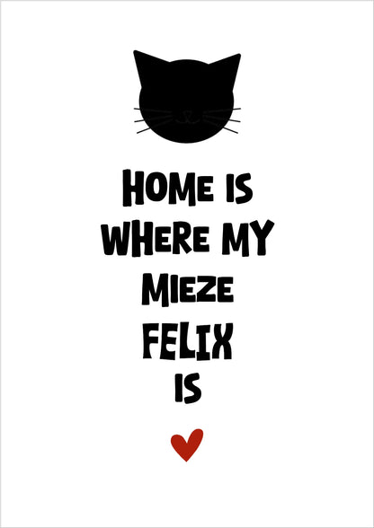 "Home is where my cat is" Katzenposter personalisiert - Geburtstagsgeschenk & Weihnachtsgeschenk - Zeitraum-Kunstdruck2