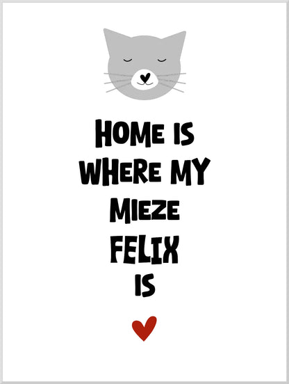 "Home is where my cat is" Katzenposter personalisiert - Geburtstagsgeschenk & Weihnachtsgeschenk - Zeitraum-Kunstdruck