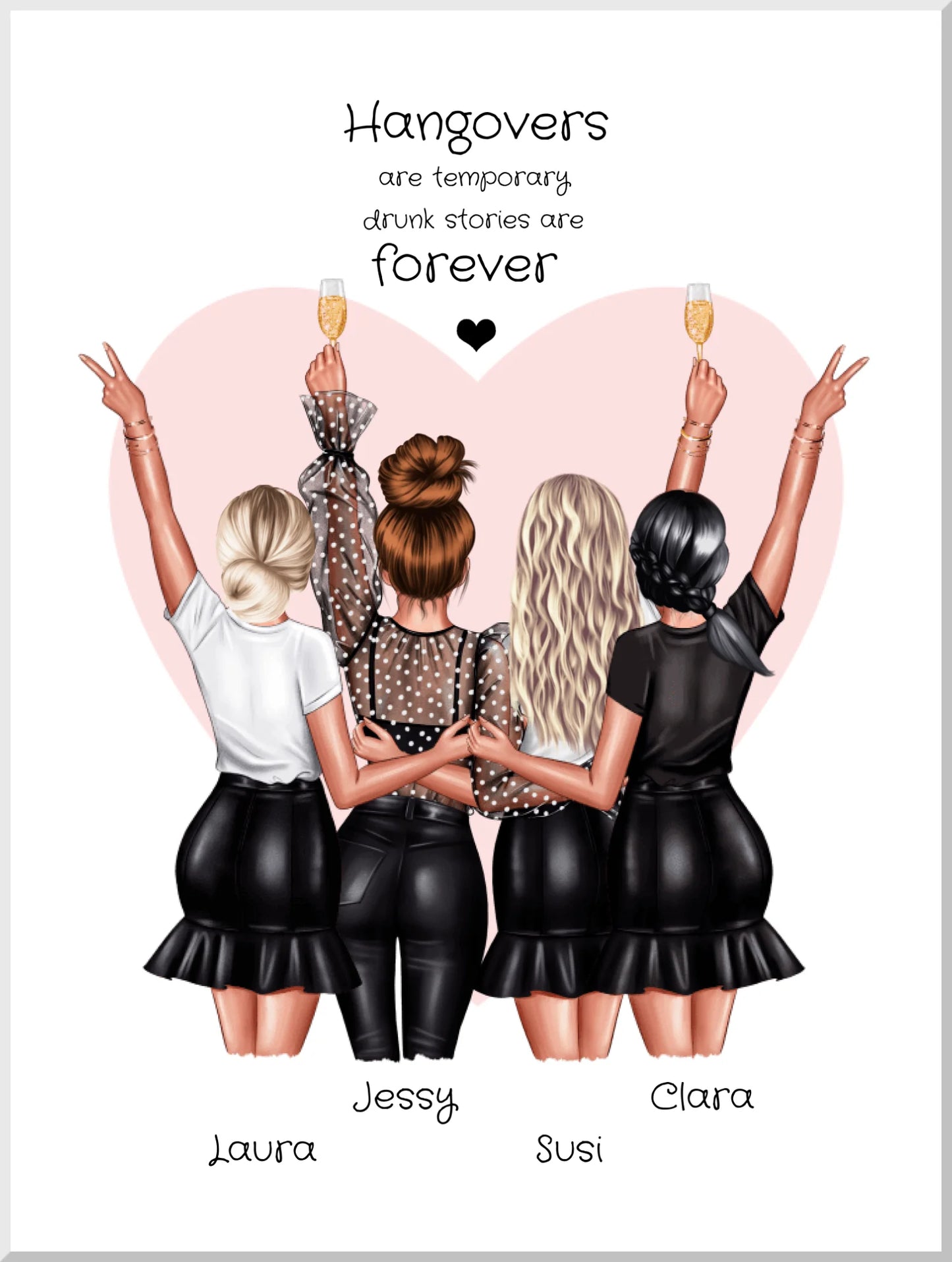 Vier Freundinnen Arm in Arm, mit Sektgläsern, vor rosa Herz, personalisiertes Geschenkposter