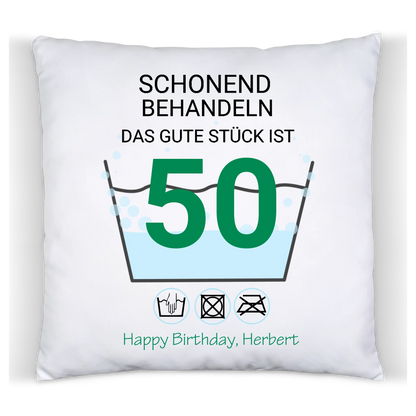 50. Geburtstag Geschenk Kissen personalisiert | Schonend Behandeln | Das gute Stück ist 50 Jahre | Geschenk Frau Mann Geburtstagsgeschenk