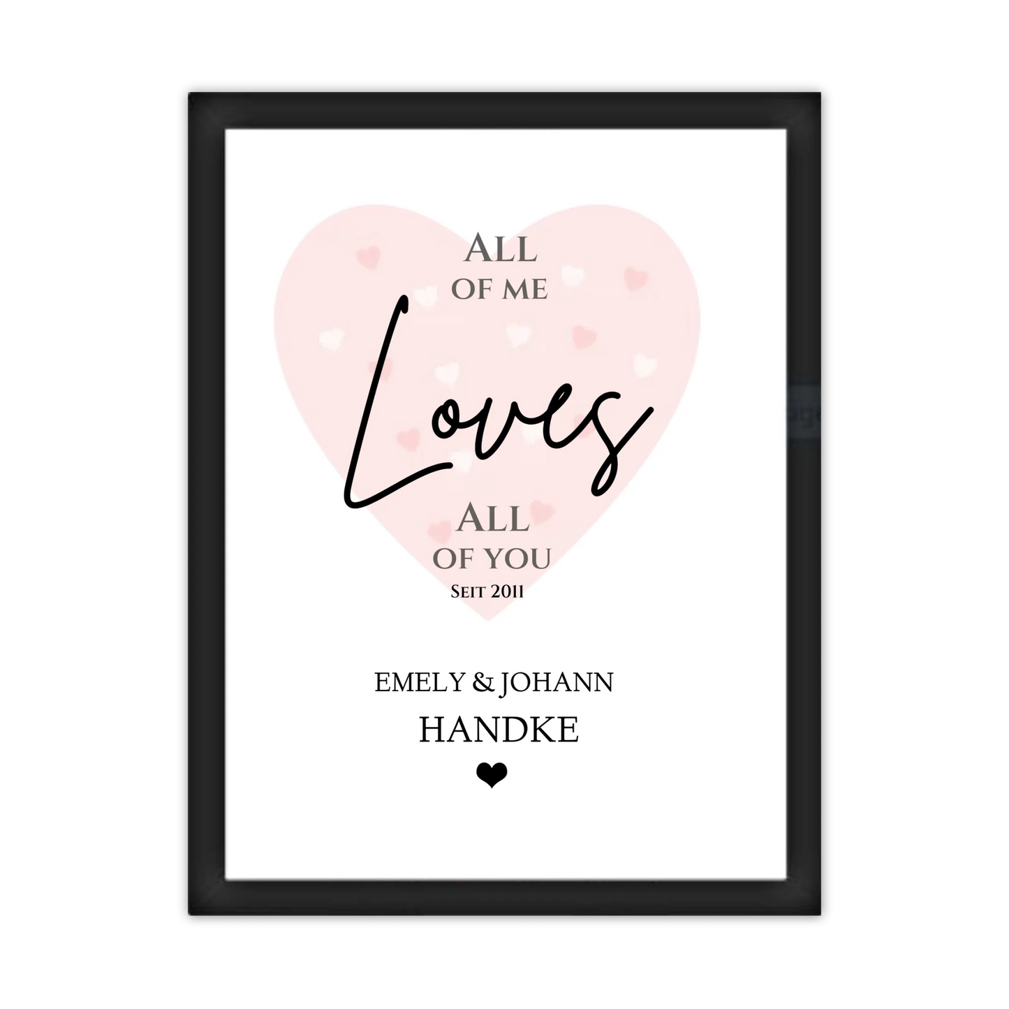 All of me loves all of you - Sprüche Poster personalisiert